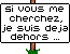 J'ai dit une bétise, je suis déjà sortit... :dejadehors:
